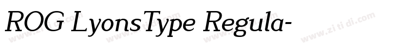 ROG LyonsType Regula字体转换